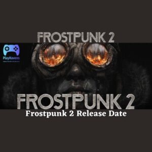 Frostpunk 2 Release Date.