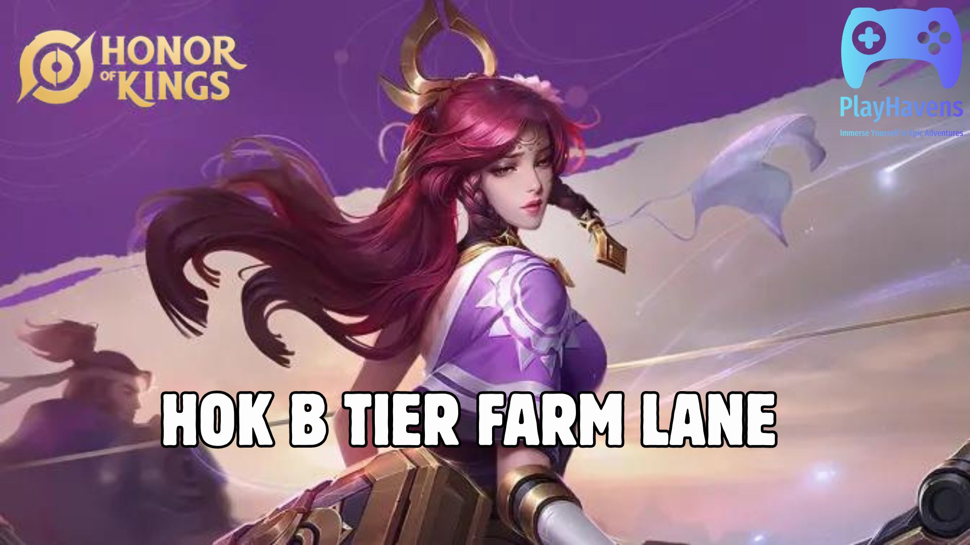 HoK B Tier Farm Lane