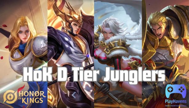 HoK D Tier Junglers