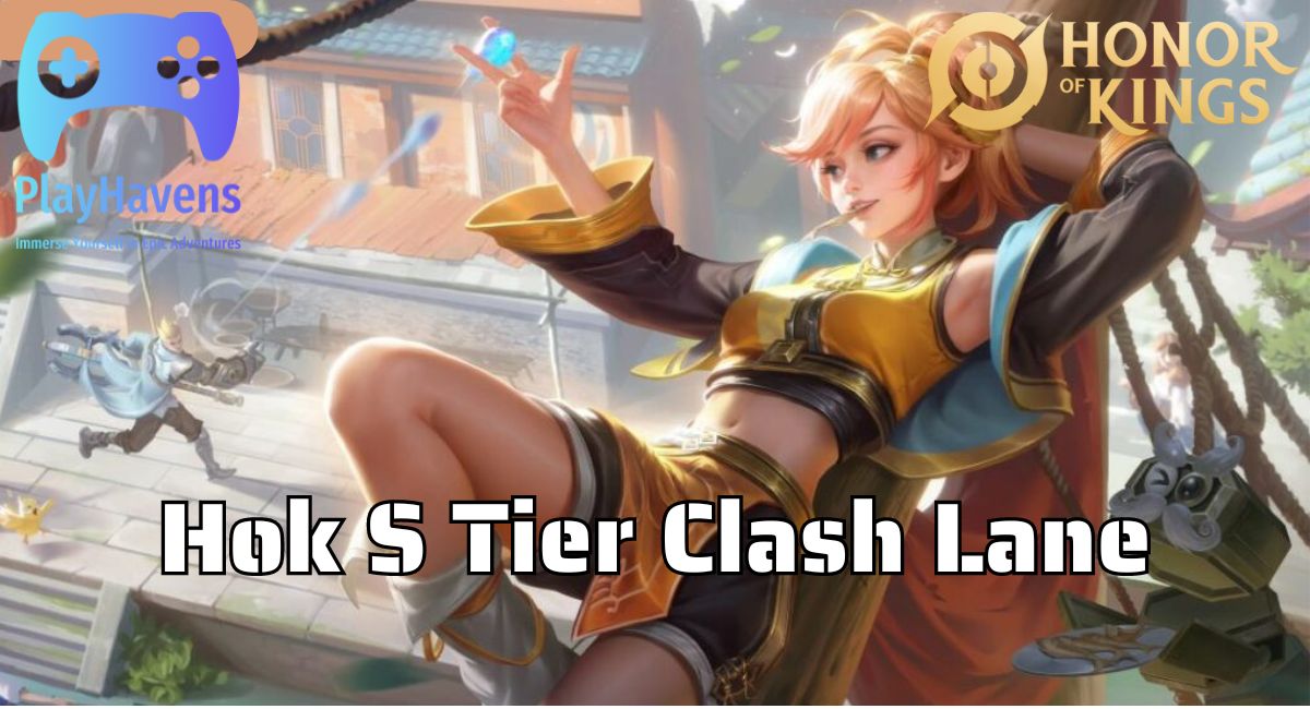 Hok S Tier Clash Lane