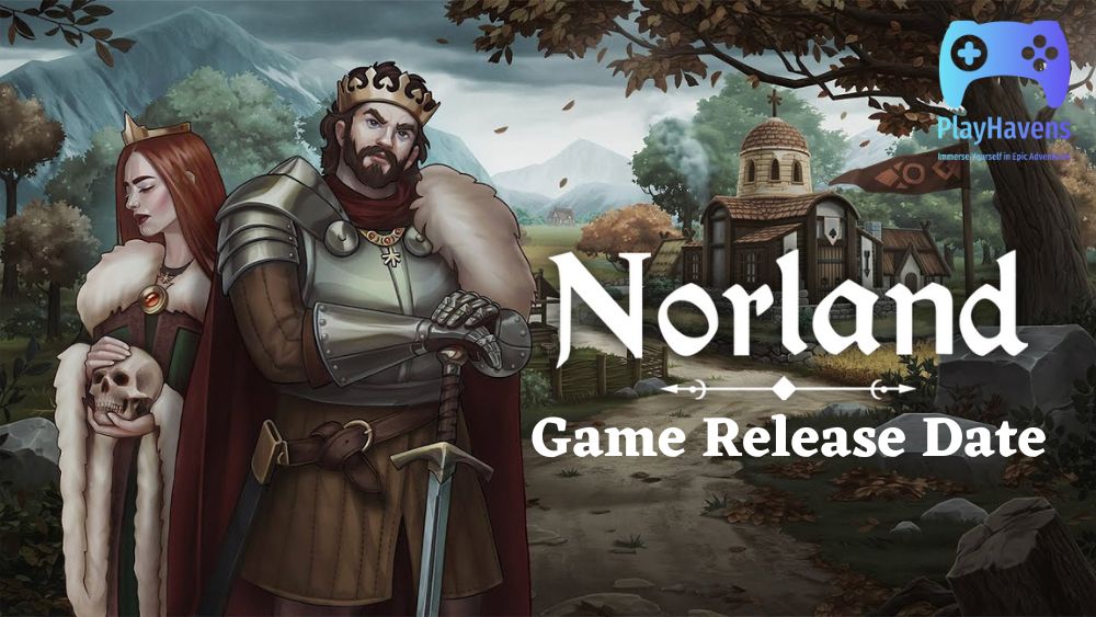 Norland Game Release Date