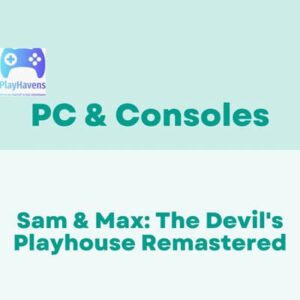 Sam & Max The Devil's Playhouse Remastered