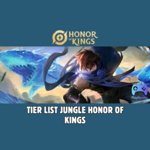 Tier List Jungle Honor of Kings